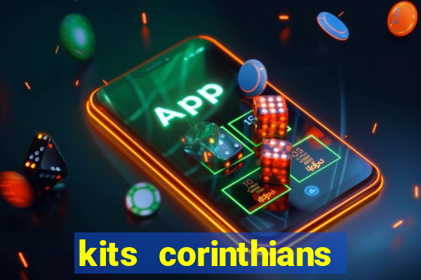 kits corinthians dls 19